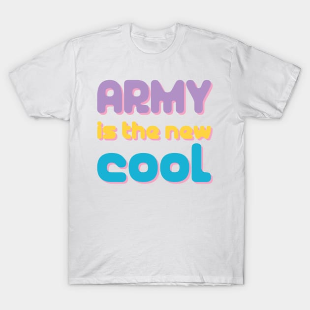 BTS ARMY is the new cool T-Shirt by Oricca